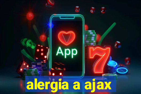 alergia a ajax